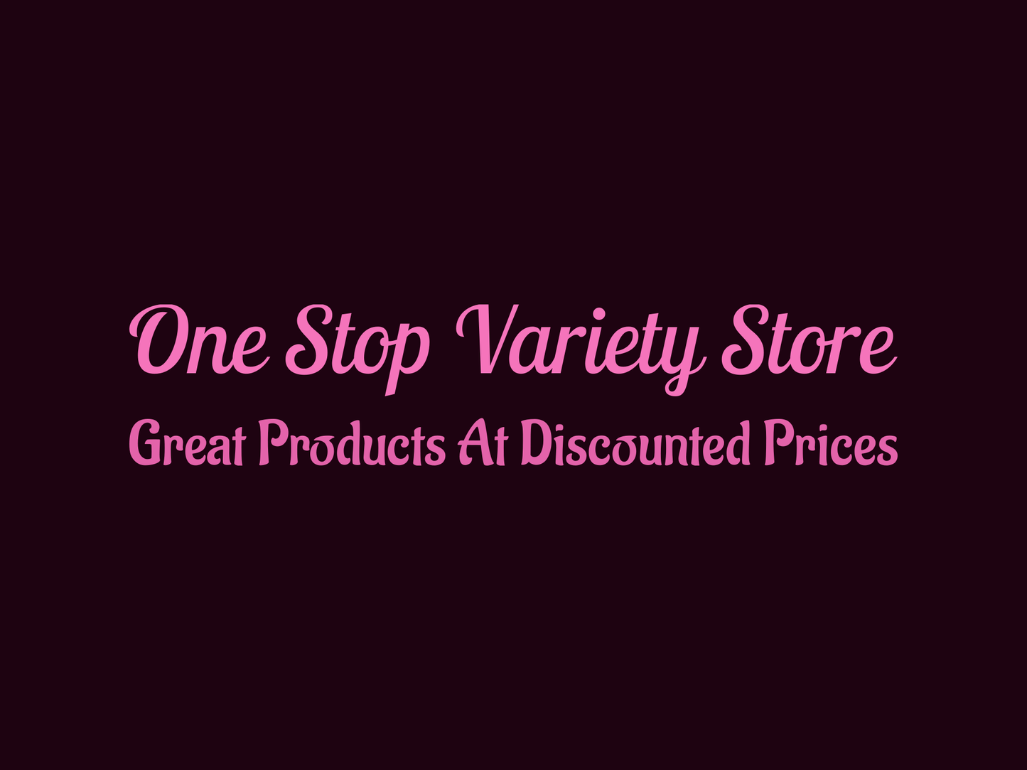 One Stop Variety Store Gift Cards